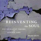 Reinventing the<br /> Soul